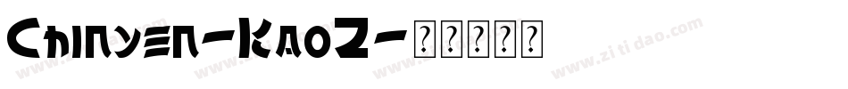 Chinyen-KaoZ字体转换