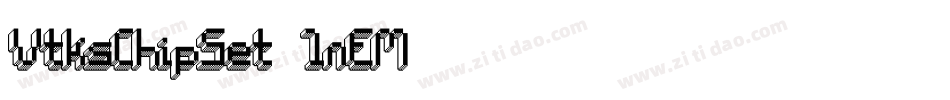 VtksChipSet-1nEM字体转换