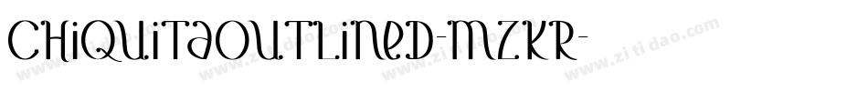 ChiquitaOutlined-MZKr字体转换