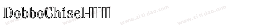 DobboChisel字体转换