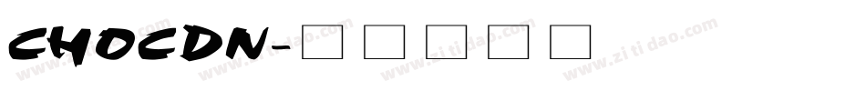 CHOCDN字体转换