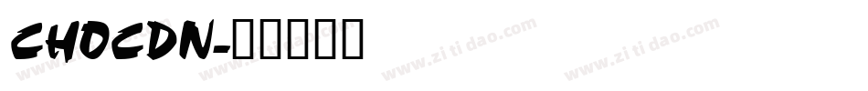 CHOCDN字体转换