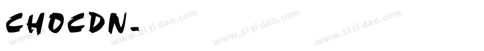 CHOCDN字体转换