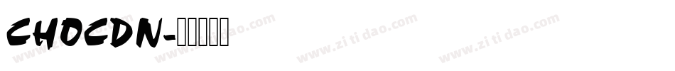 CHOCDN字体转换