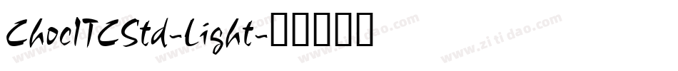 ChocITCStd-Light字体转换