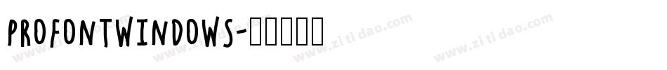 ProFontWindows字体转换