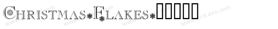 Christmas-Flakes字体转换