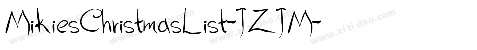 MikiesChristmasList-JZJM字体转换