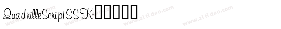 QuadrilleScriptSSK字体转换