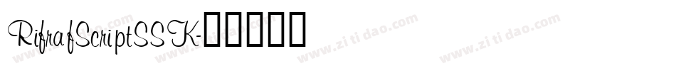 RifrafScriptSSK字体转换