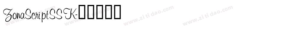 ZonaScriptSSK字体转换
