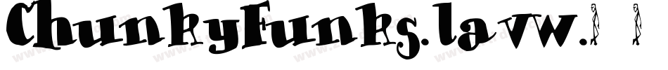 ChunkyFunks-lavw字体转换