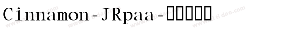 Cinnamon-JRpaa字体转换
