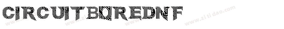 CircuitBoredNF字体转换