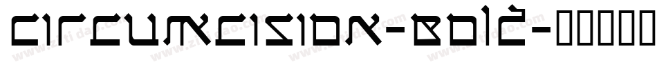 Circumcision-Bold字体转换