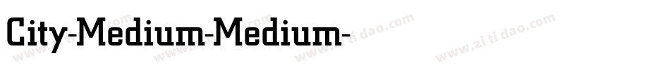 City-Medium-Medium字体转换