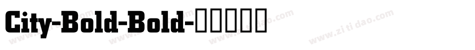 City-Bold-Bold字体转换