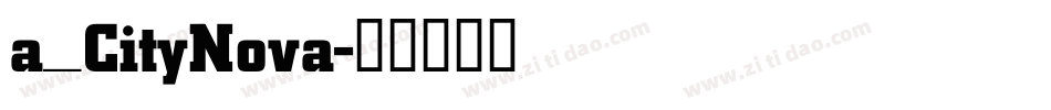 a_CityNova字体转换