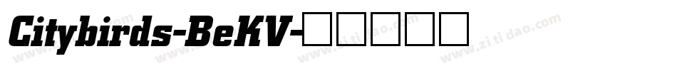 Citybirds-BeKV字体转换