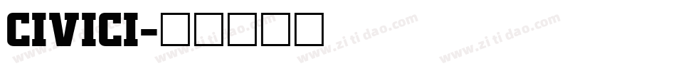 CIVICI字体转换