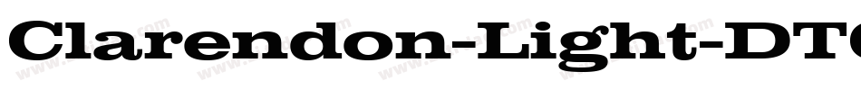 Clarendon-Light-DTC字体转换
