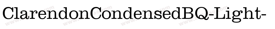 ClarendonCondensedBQ-Light字体转换