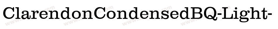 ClarendonCondensedBQ-Light字体转换