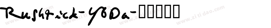 Rushtick-Y6Da字体转换