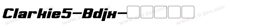 Clarkie5-Bdjx字体转换
