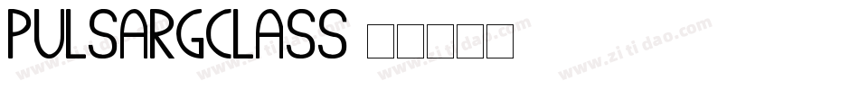 PulsarGClass字体转换