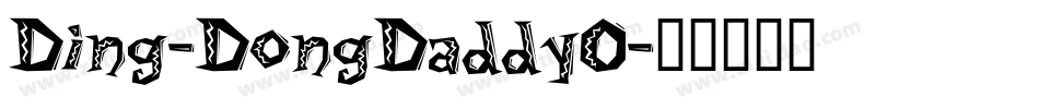 Ding-DongDaddyO字体转换