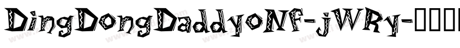 DingDongDaddyoNf-jWRy字体转换