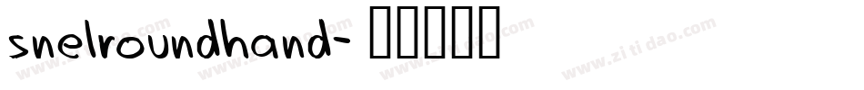 snelroundhand字体转换