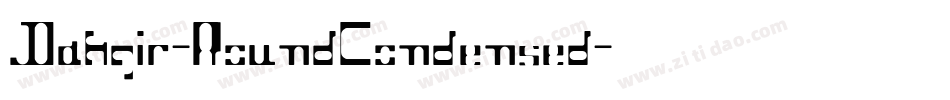 Dahgir-RoundCondensed字体转换