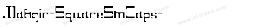 Dahgir-SquareSmCaps字体转换