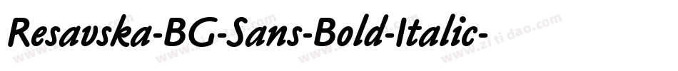 Resavska-BG-Sans-Bold-Italic字体转换