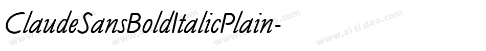 ClaudeSansBoldItalicPlain字体转换