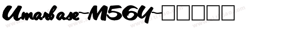 Umarbase-M56Y字体转换