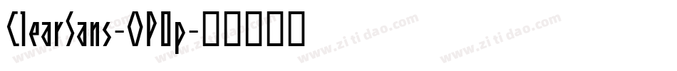 ClearSans-OP0p字体转换