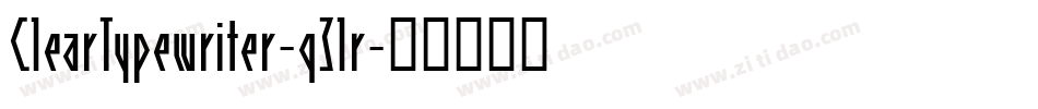 ClearTypewriter-q3lr字体转换