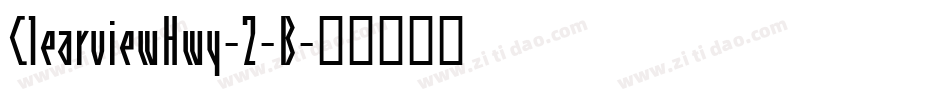 ClearviewHwy-2-B字体转换