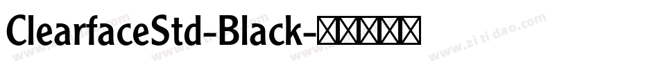 ClearfaceStd-Black字体转换