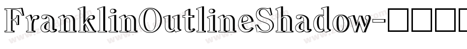 FranklinOutlineShadow字体转换