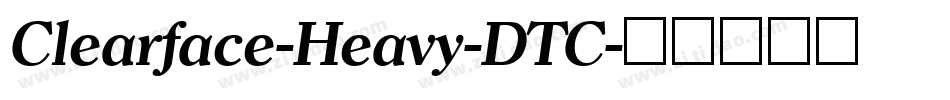 Clearface-Heavy-DTC字体转换