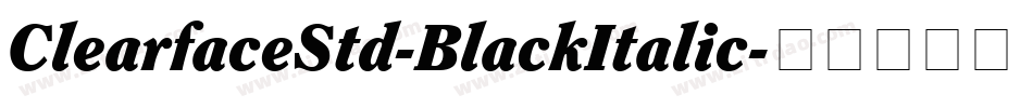 ClearfaceStd-BlackItalic字体转换