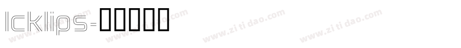 Icklips字体转换