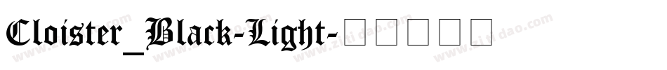 Cloister_Black-Light字体转换
