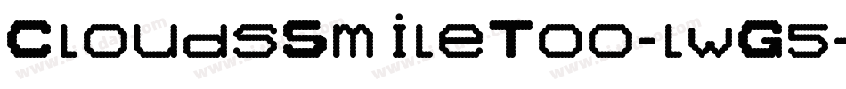 CloudsSmileToo-lwG5字体转换