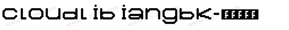 cloudlibiangbk字体转换
