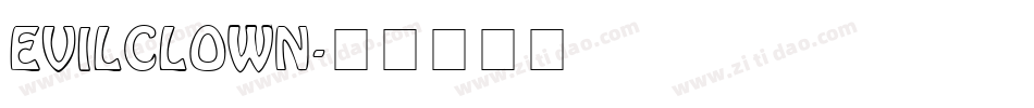 EVILCLOWN字体转换